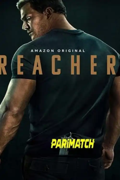 Reacher 2022 Hindi Dubbed All Episodes S01 Download HDRip 720p 480p Bolly4u