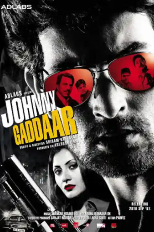 Johnny Gaddaar 2007 HDRip 850Mb Hindi 720p Watch Online Full Movie Download bolly4u