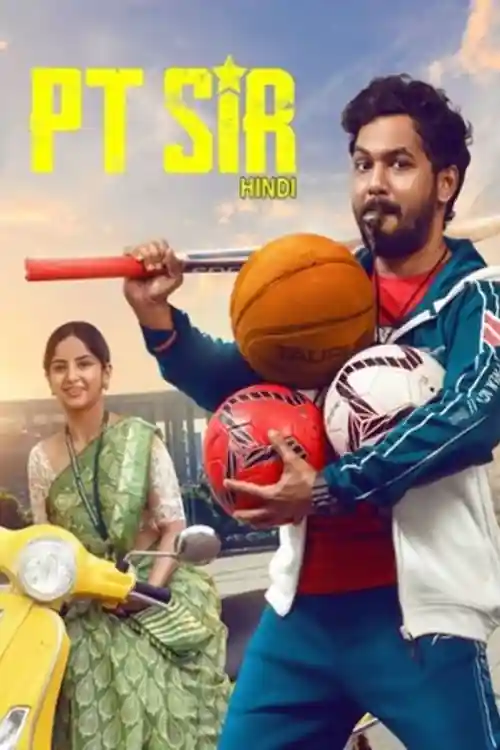 PT Sir 2024 WEB-DL Hindi Dubbed ORG Full Movie Download 1080p  720p  480p Watch Online Free bolly4u