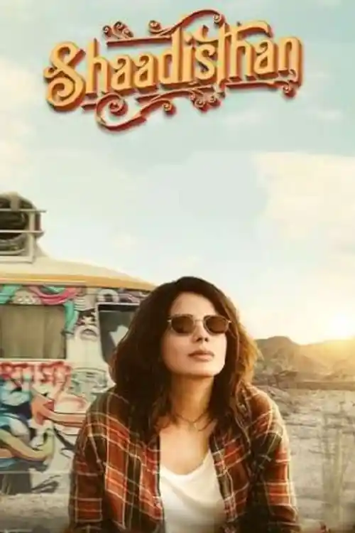 Shaadisthan 2021 WEB-DL 300Mb Hindi Movie Download 480p Watch online Free bolly4u