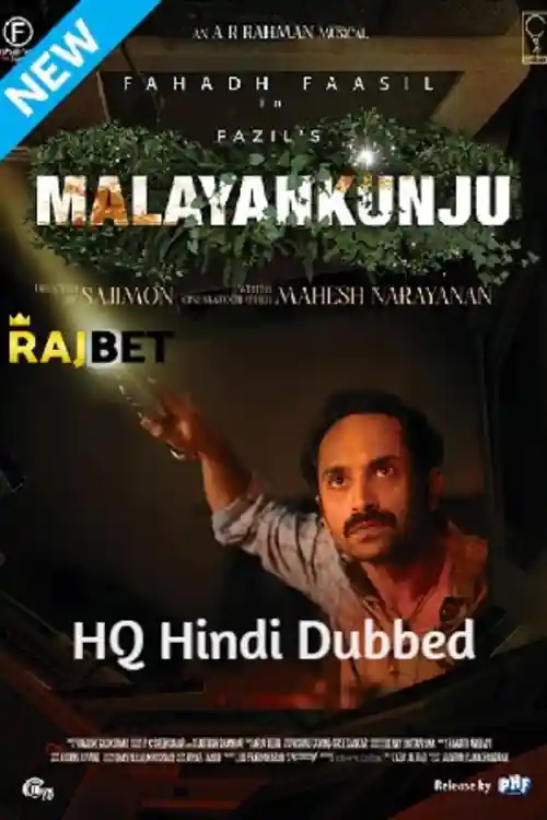 Malayankunju 2022 Hindi Dubbed Full Movie Download HDRip 720p 480p bolly4u