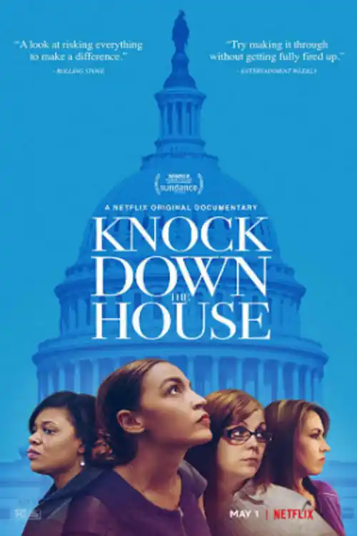 Knock Down The House 2019 WEB-DL 850MB Hindi Dual Audio 720p Watch Online Full Movie Download bolly4u