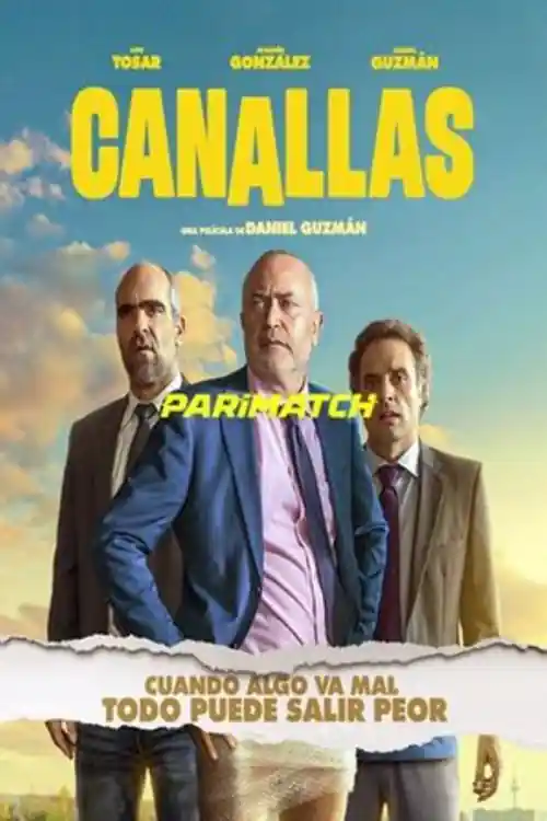 Canallas 2022 HDCAM 750MB Hindi (Voice Over) Dual Audio 720p Watch Online Full Movie Download bolly4u