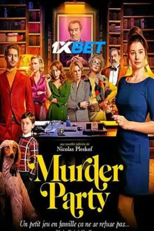 Murder Party 2022 HDCAM 900MB Hindi (Voice Over) Dual Audio 720p poster  Bolly4u Official