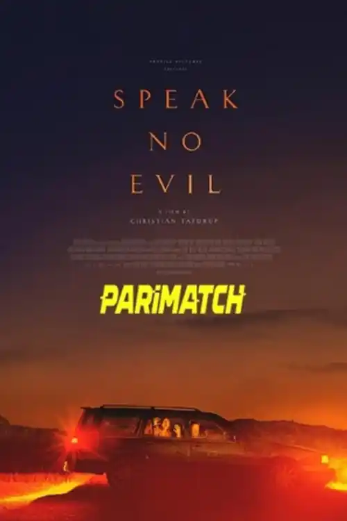 Speak No Evil 2022 WEB-HD 800MB Bengali (Voice Over) Dual Audio 720p Watch Online Full Movie Download bolly4u