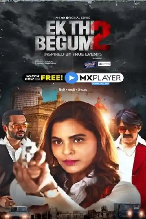 Ek Thi Begum 2021 WEB-DL 2.5GB Hindi S02 Download 720p Watch Online Free bolly4u