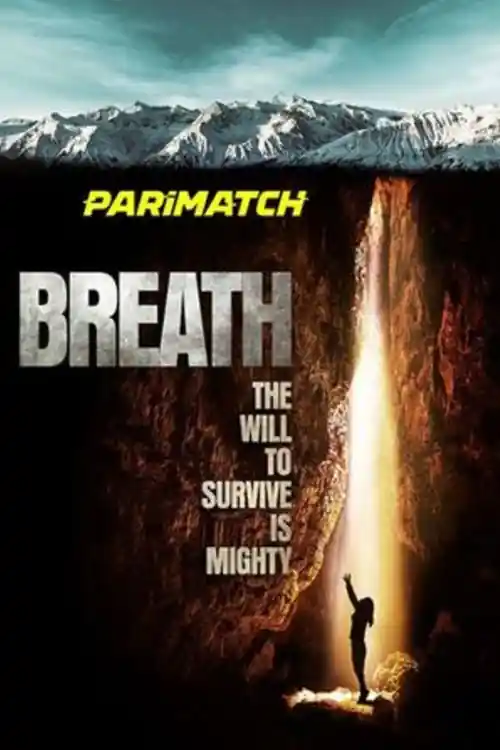 Breath 2022 WEB-HD 750MB Telugu (Voice Over) Dual Audio 720p Watch Online Full Movie Download bolly4u