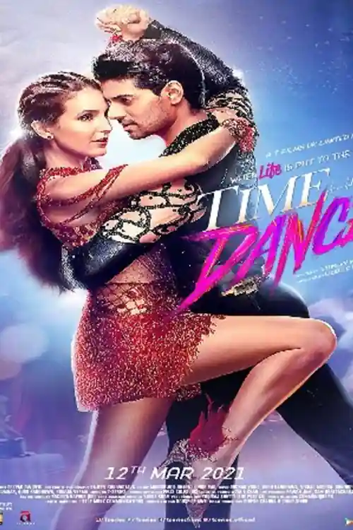 Time To Dance 2021 WEB-DL 1GB Hindi Movie Download 720p Watch Online Free bolly4u