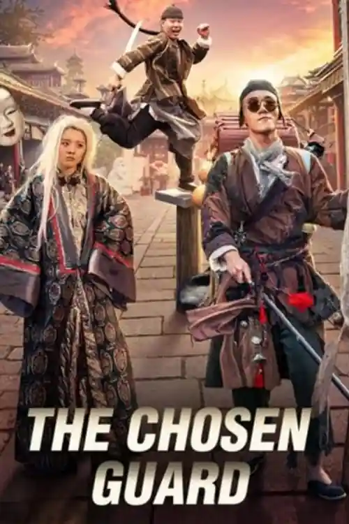 The Chosen Guard 2021 WEB-DL Hindi Dual Audio Full Movie Download 1080p  720p  480p Watch Online Free bolly4u