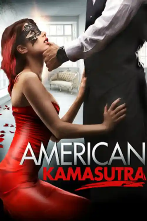 American Kamasutra 2018 HDRip 750Mb Hindi Dual Audio 720p Watch Online Full Movie Download bolly4u