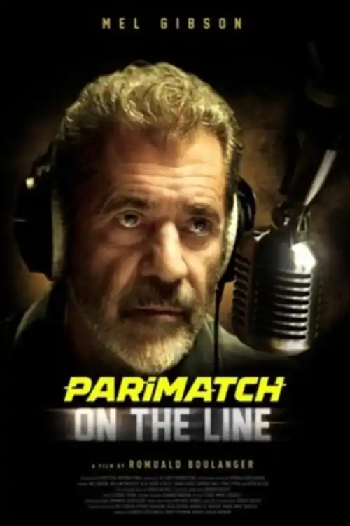 On the Line 2022 WEB-DL 800MB Telugu (Voice Over) Dual Audio 720p Watch Online Full Movie Download bolly4u