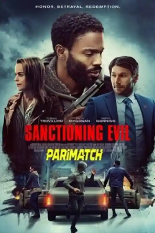 Sanctioning Evil 2022 WEB-DL 800MB Bengali (Voice Over) Dual Audio 720p Watch Online Full Movie Download bolly4u