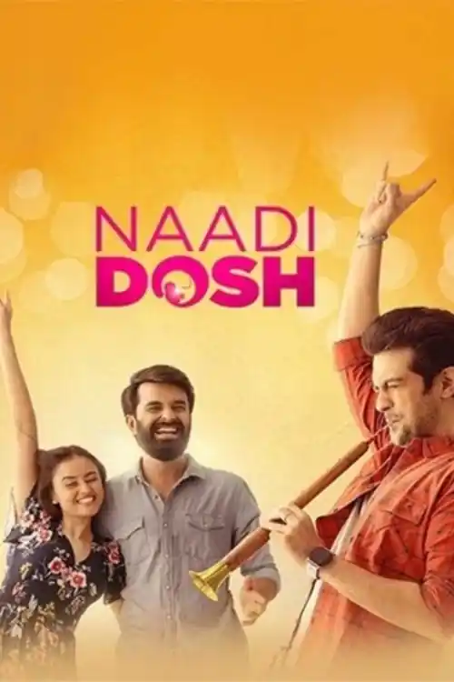 Naadi Dosh 2022 WEB-DL Hindi Dual Audio ORG Full Movie Download 1080p  720p  480p Watch Online Free bolly4u