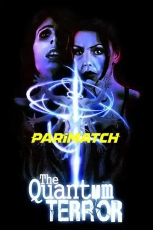 The Quantum Terror 2022 WEB-DL 800MB Bengali (Voice Over) Dual Audio 720p Watch Online Full Movie Download bolly4u