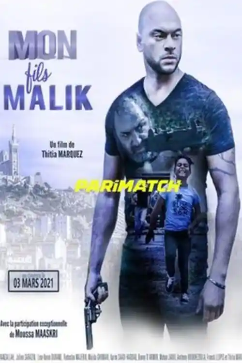 Mon fils Malik 2021 HDCAM 750MB Hindi (Voice Over) Dual Audio 720p Watch Online Full Movie Download bolly4u