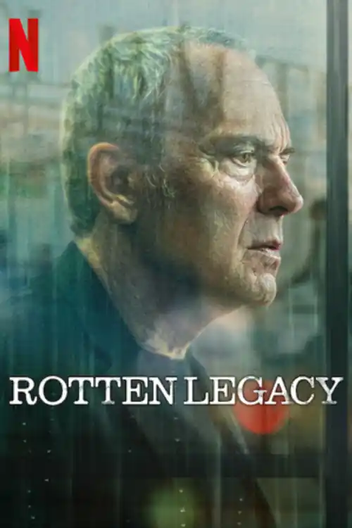 Rotten Legacy 2025 WEB-DL Hindi Dual Audio ORG S01 Complete Download 720p  480p Watch Online Free bolly4u