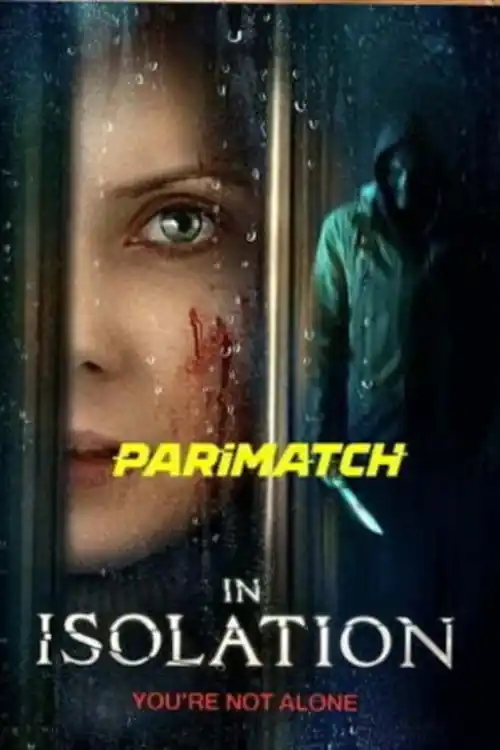 In Isolation 2022 WEB-DL 800MB Hindi (Voice Over) Dual Audio 720p Download In Isolation 2022 WEB-DL 800MB Hindi (Voice Over) Dual Audio 720p Watch Online Full Movie Download bolly4u
